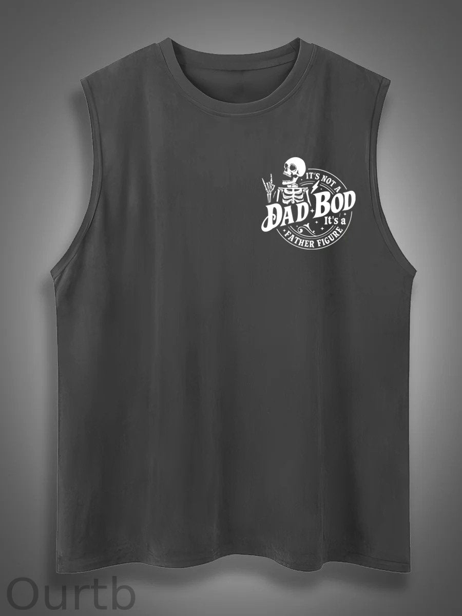 It's Not A Dad Bod It's A Father Figure Print Cotton Sleeveless Tank Tops