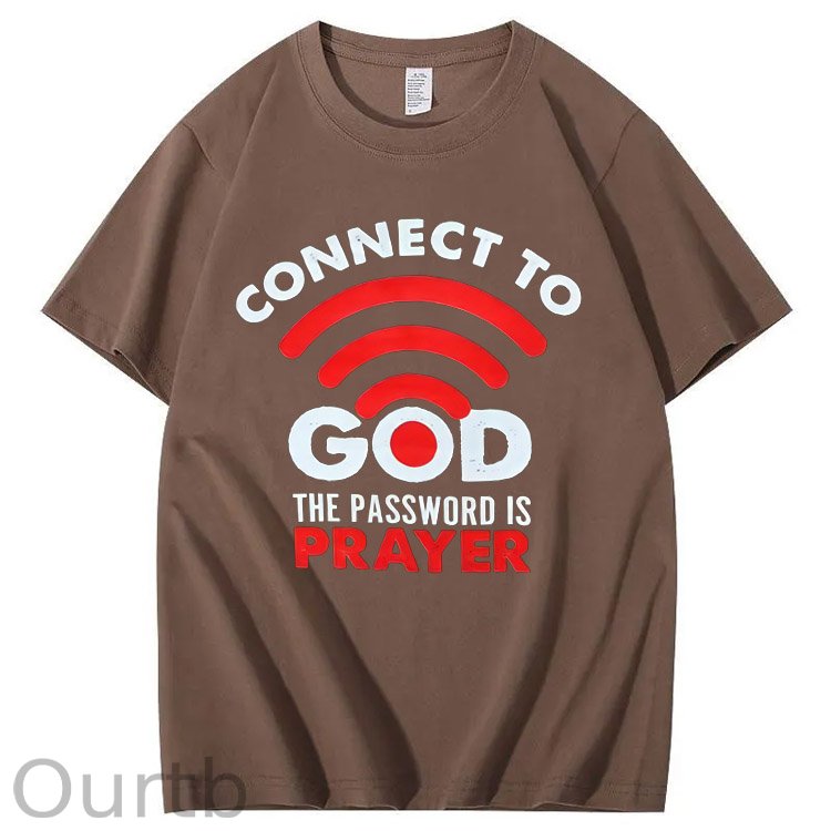 Connet To God Pattern The Password Is Prayer Print 100%Cotton T-Shirt
