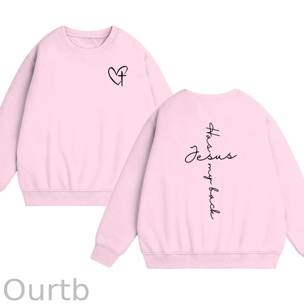 Jesus Has My Back Cotton Fleece Sweatshirt
