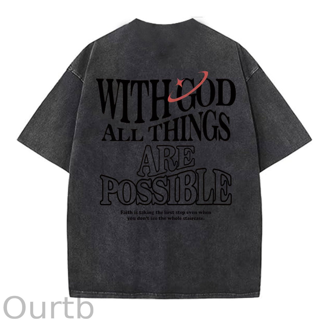White God All Things Are Possible  Washed And Distressed Pattern Crew Neck T-Shirt