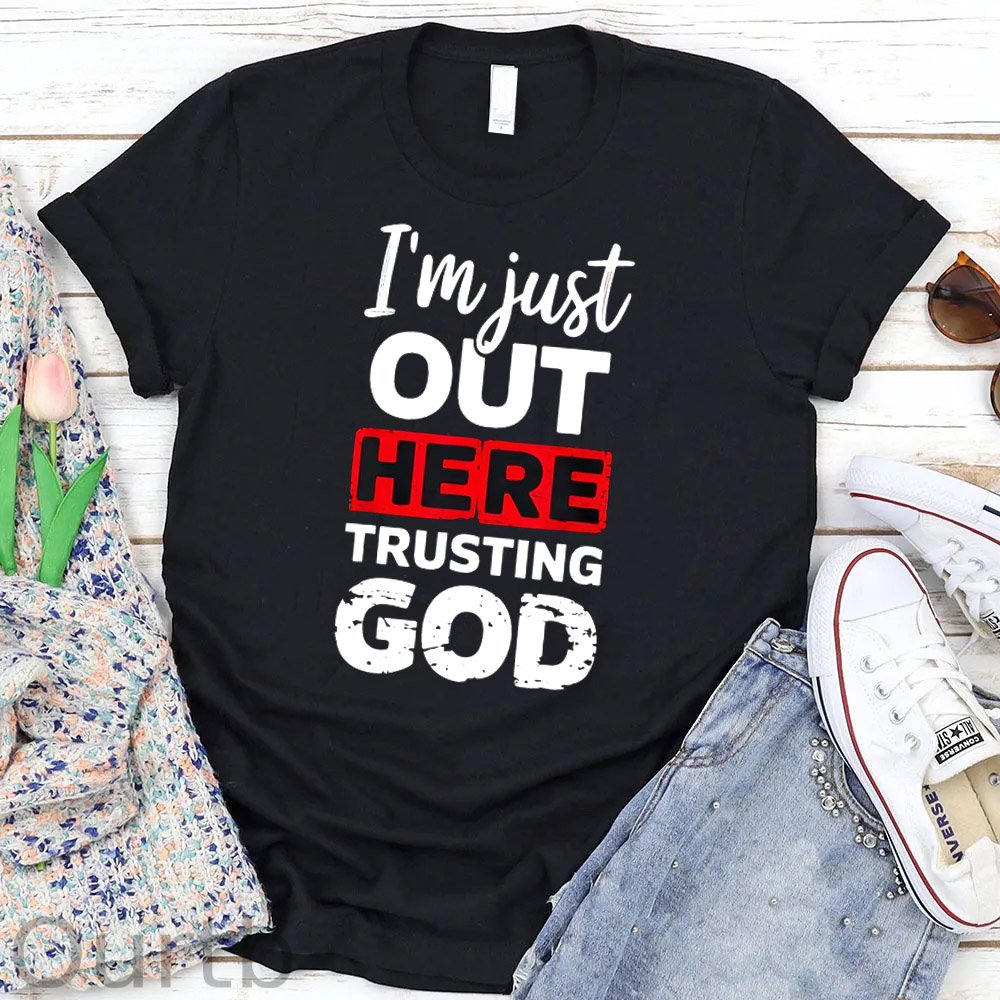 I"m Just  Out Here Trusting God Pattern   Round-Neck T-Shirt