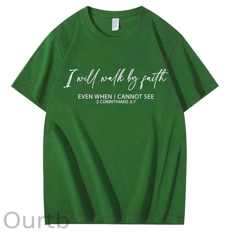 I Will Walk By Faith Print Crew Neck T-Shirt