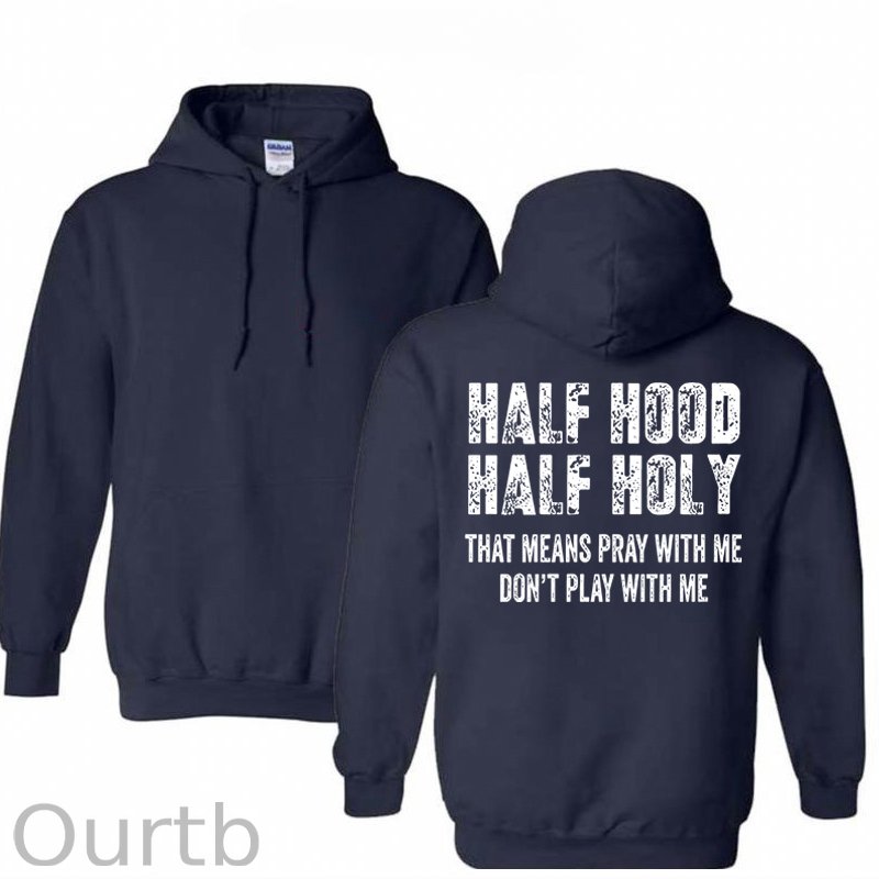 Half Hood Half Holy Pray Cotton Hooded Sweatshirt