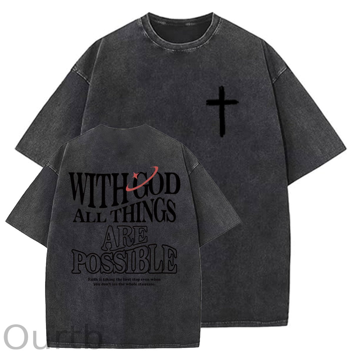 White God All Things Are Possible  Washed And Distressed Pattern Crew Neck T-Shirt
