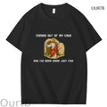 Coming Out Of My Cave And I've Been Doing Just Fine Jessus Art Pattern Print T-Shirt