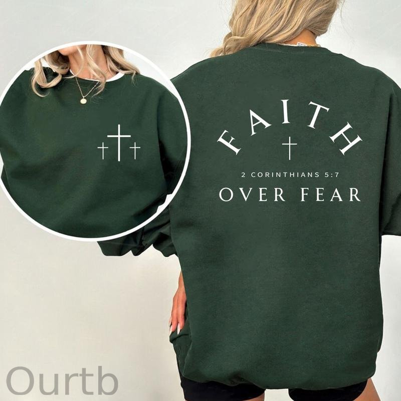 Faith Over Fear 100% Cotton Fleece Sweatshirt