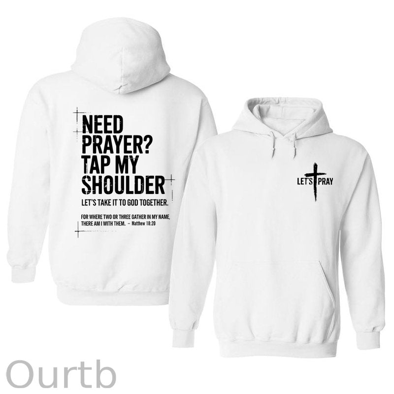 Need Prayer Cotton Hooded Sweatshirt