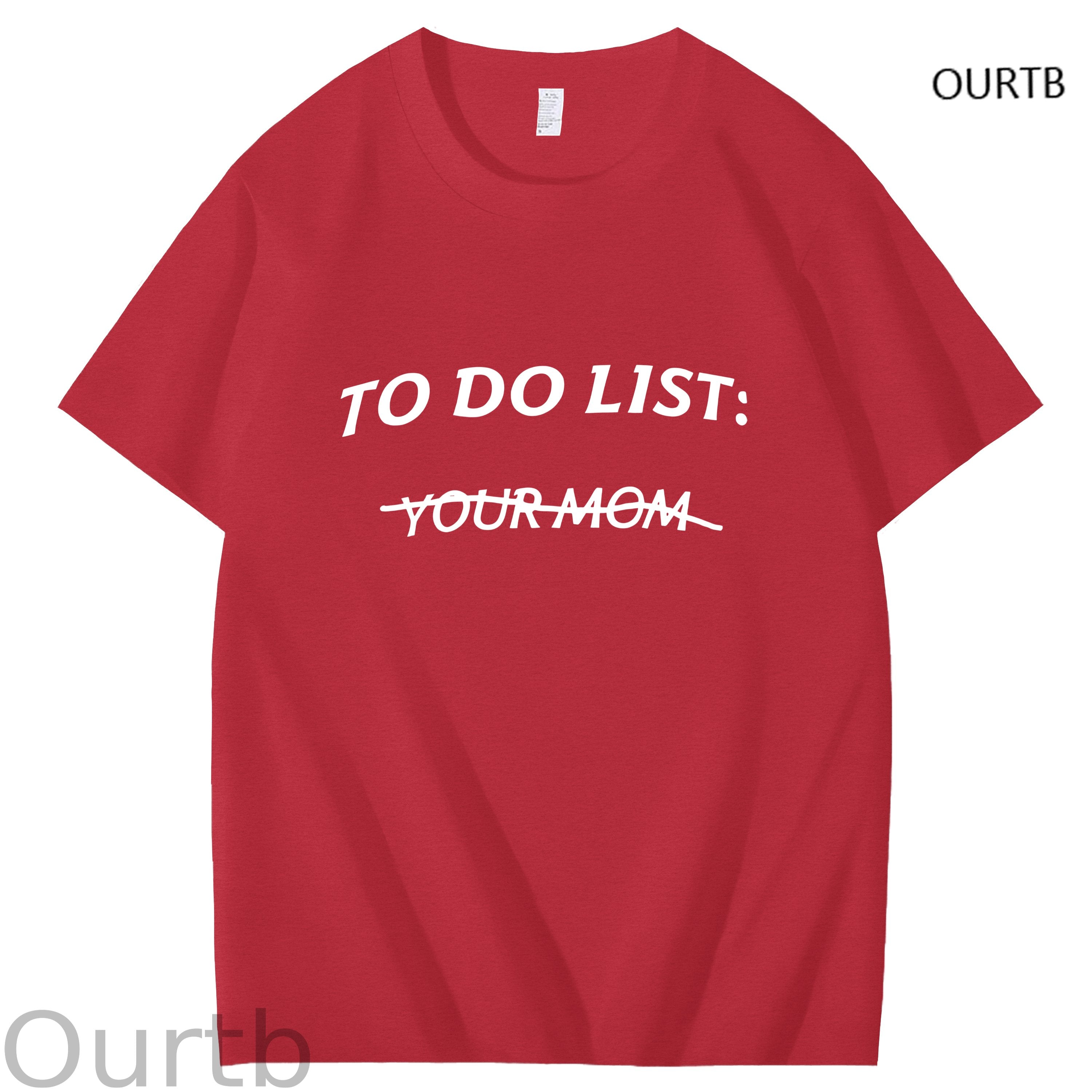 To Do List Your Mom Art Pattern Print T-Shirt