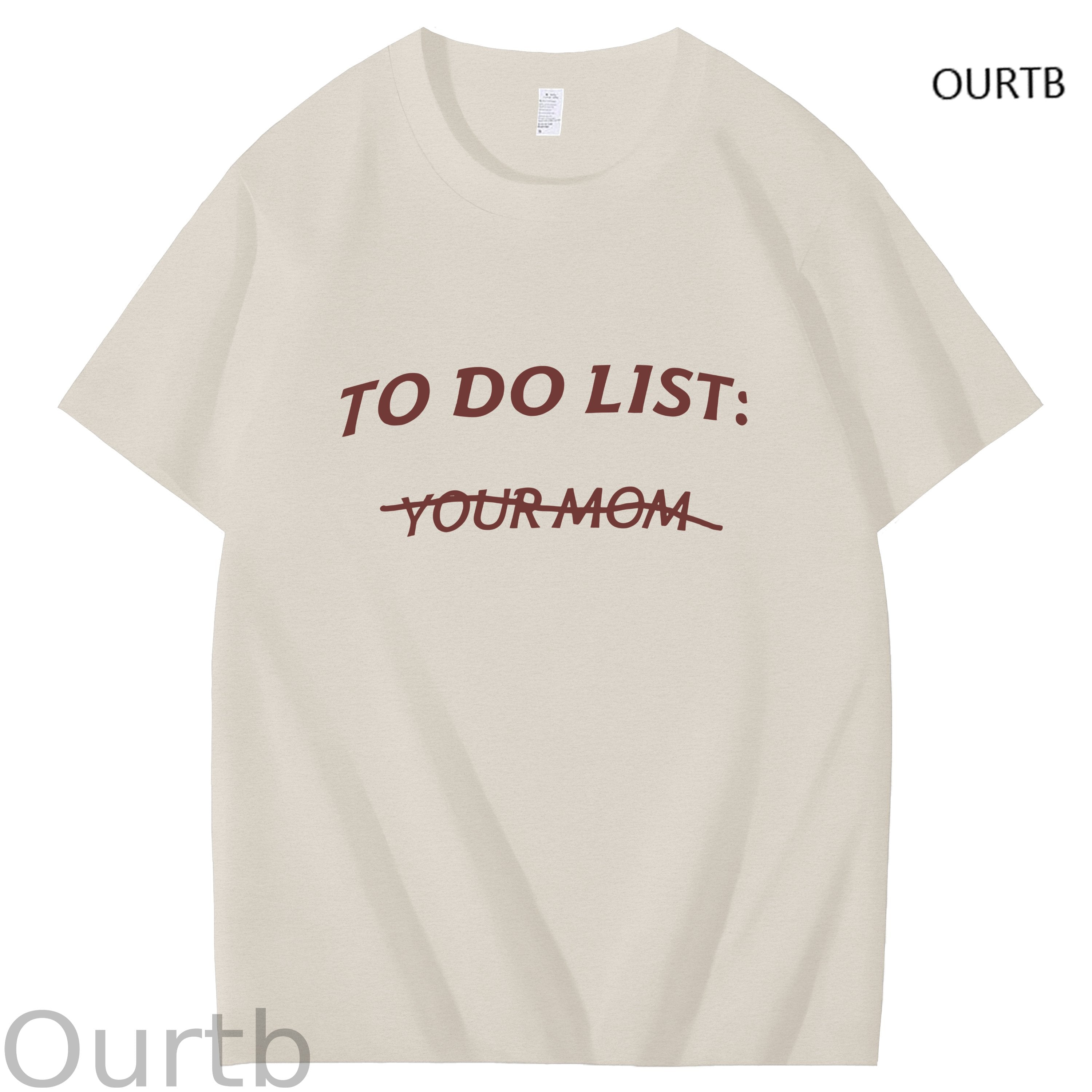 To Do List Your Mom Art Pattern Print T-Shirt