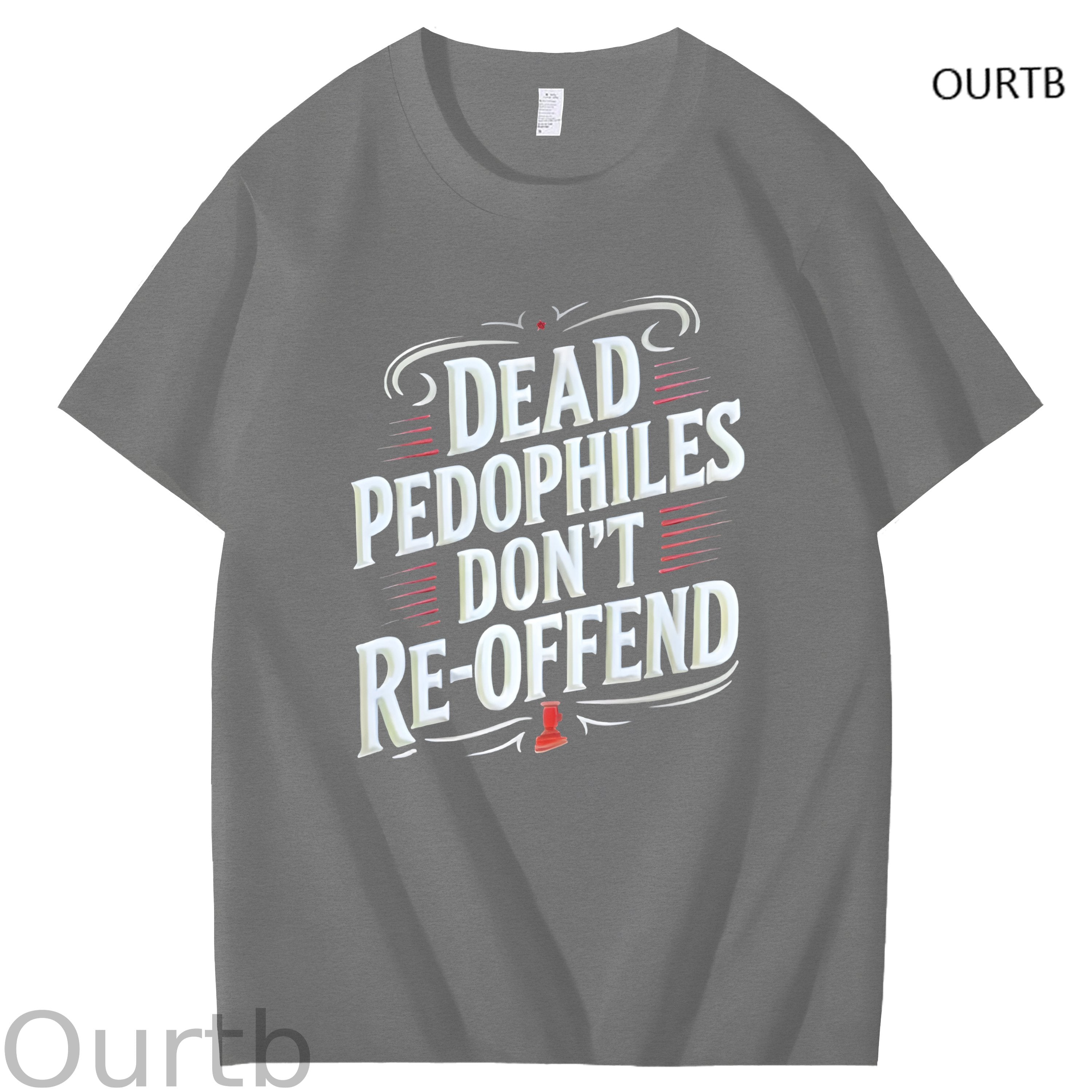 Dead Pedophiles Don't Re-offend Art Pattern Print T-Shirt