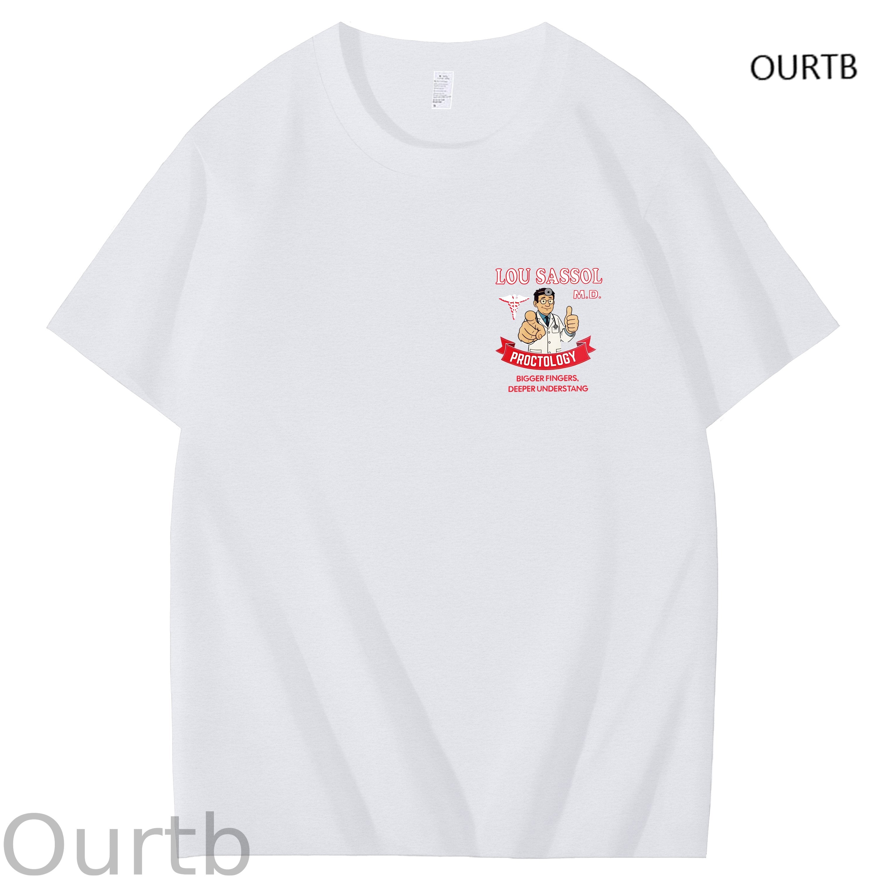 Lou Sassol Proctology Bigger Fingers Deeper Understang Funny Adult Art Pattern Print T-Shirt