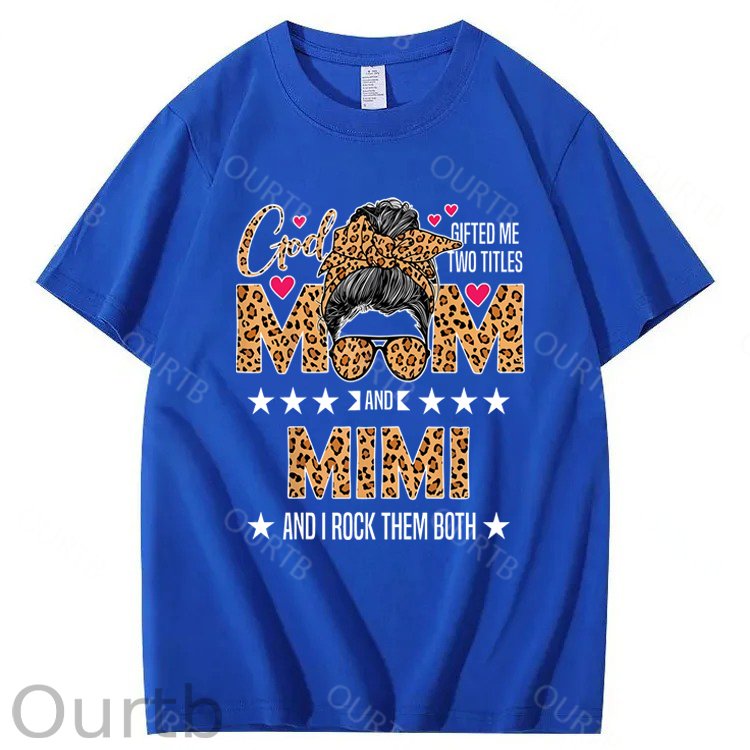 God Gifted Me Two Titles Mom And Mimi 100% Cotton T-Shirt