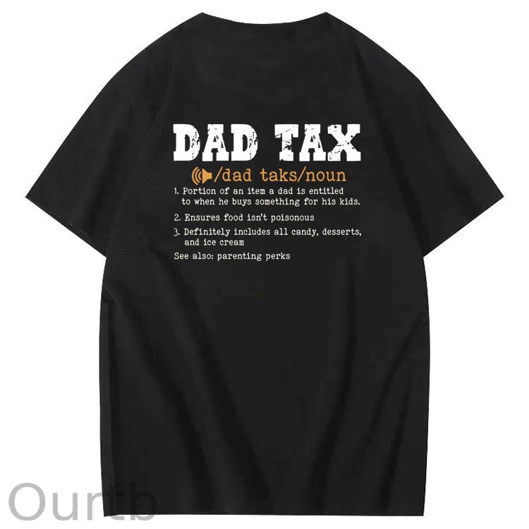 Dad Tax Parse Pattern Print 100%Cotton T-Shirt