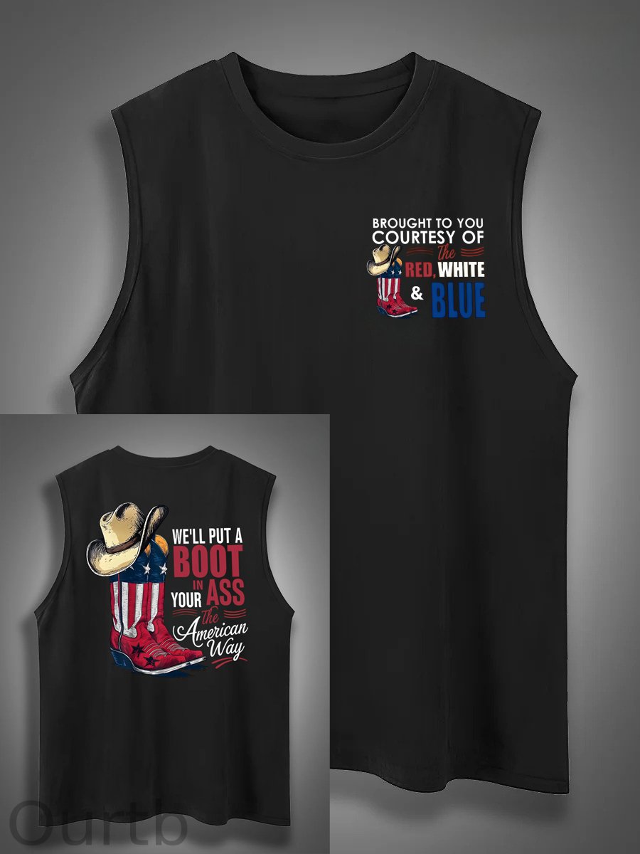 We'll Put A Boot In Your Ass Print Cotton Sleeveless Tank Tops