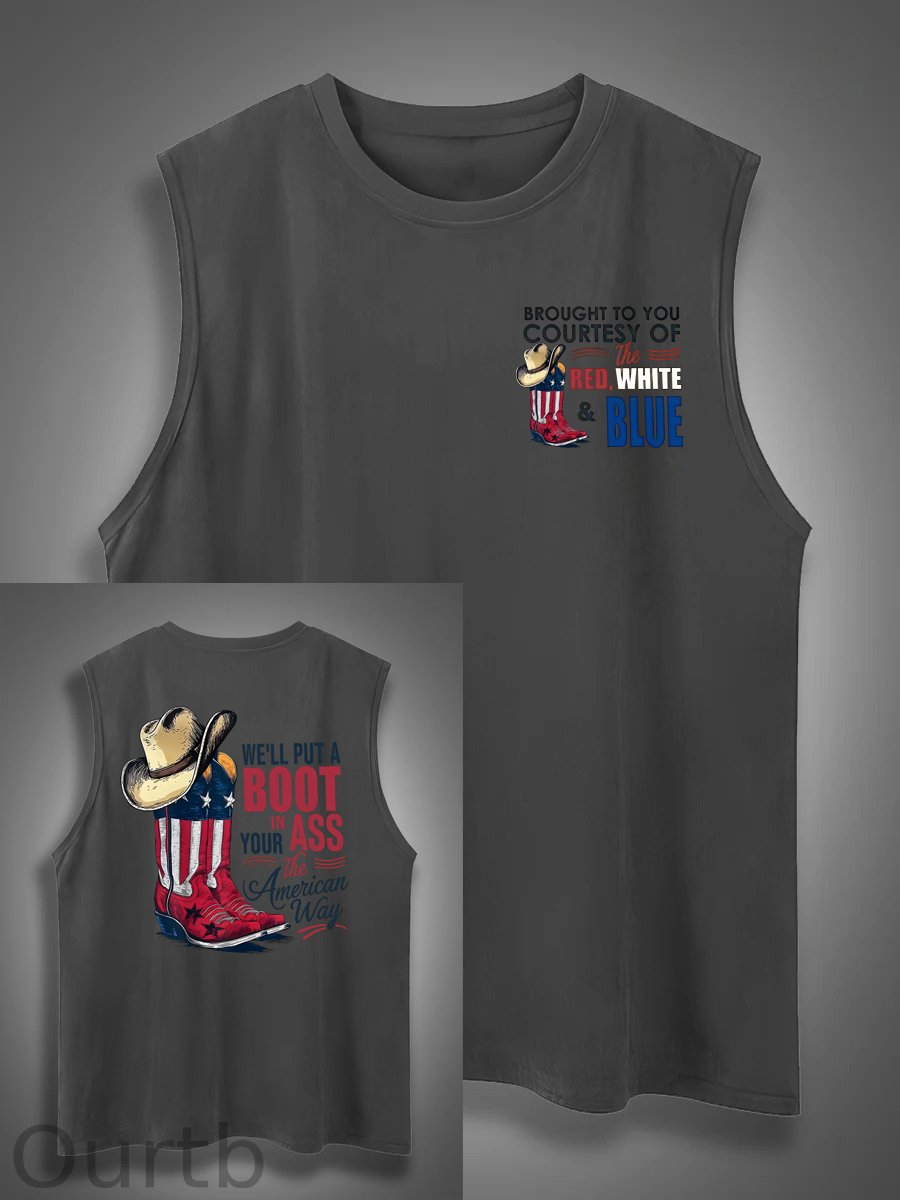 We'll Put A Boot In Your Ass Print Cotton Sleeveless Tank Tops