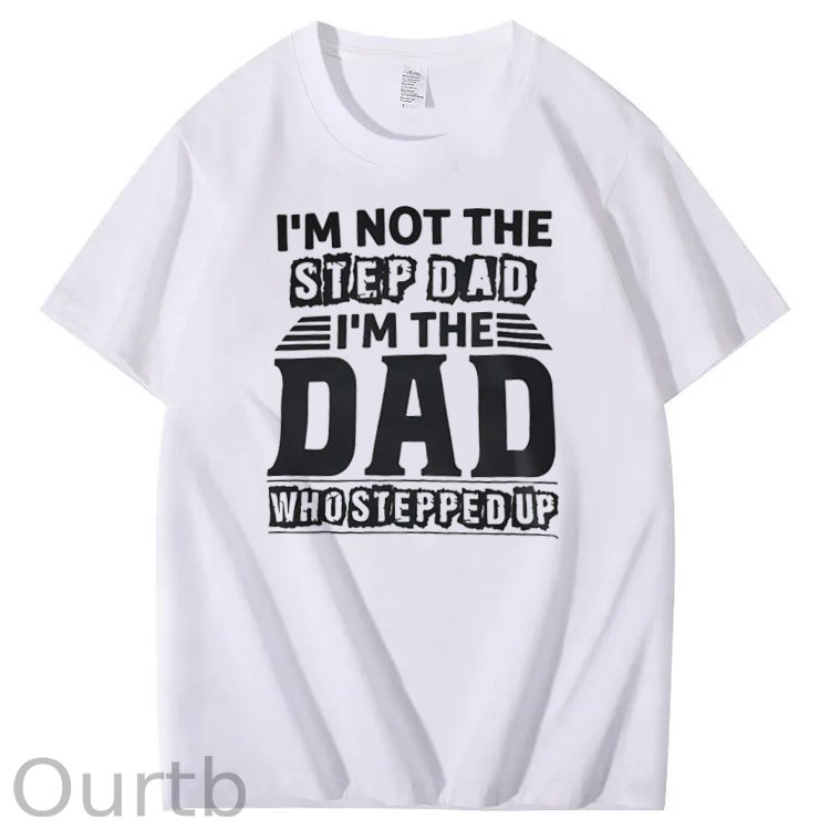 Not Step Dad Pattern Print Crew Neck T-Shirt