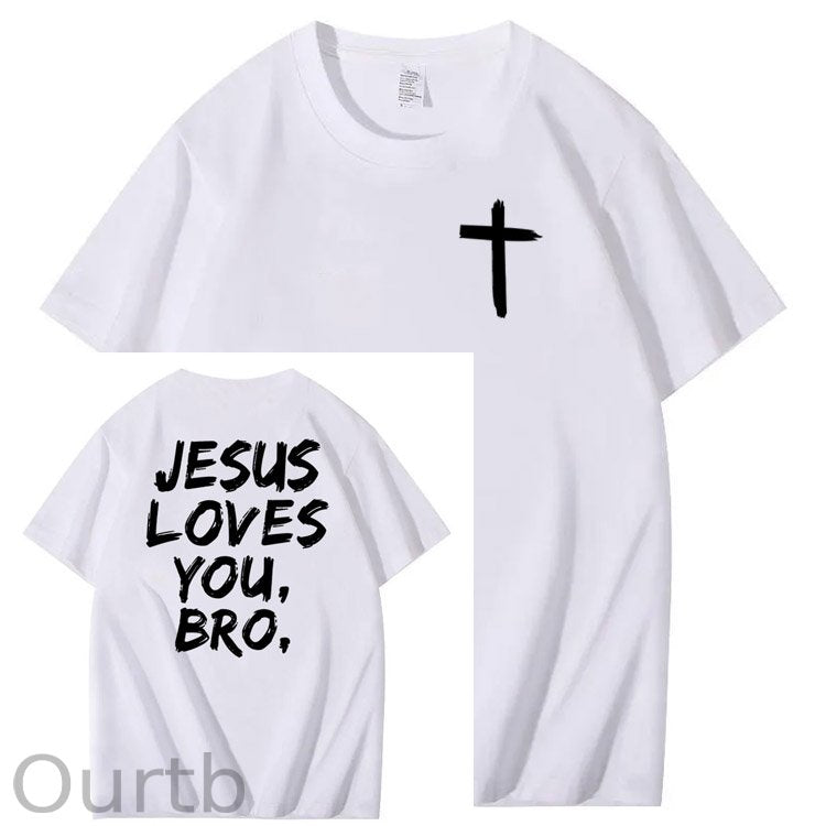 Jesus Loves You Bro Pattern  Print 100%Cotton T-Shirt