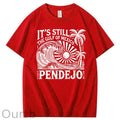 It’s Still The Gulf Of Mexico Pendejo Waves 100% Cotton T-Shirt