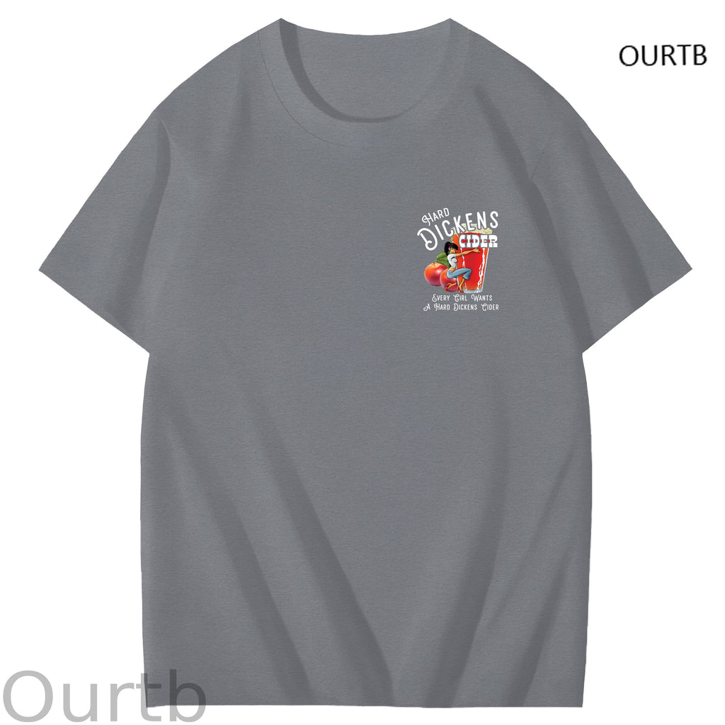 Hard Dickens Cider Every Girl Wants A Hard Dickens Cider Art Pattern Print T-Shirt
