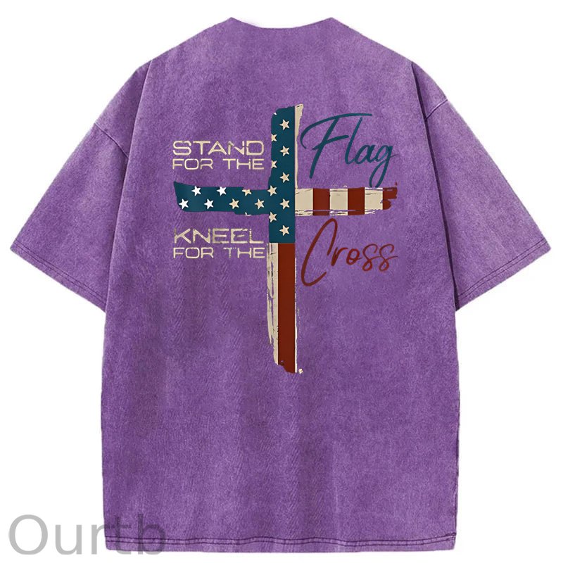 Stand For The Flag Kneel For The Cross 4th Of July Washed T-Shirt
