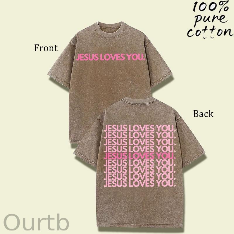 Jesus Loves You Washed Cotton T-Shirt