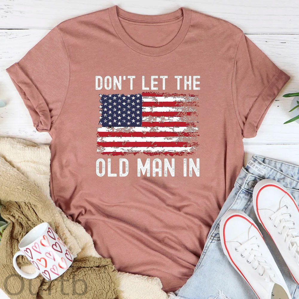 Don't Let The Old Man In  Pattern Round-Neck T-Shirt