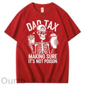 Cool Dad Tax Pattern Print 100%Cotton T-Shirt