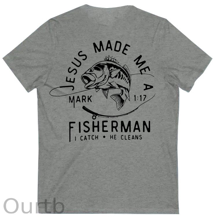 Jesus Made Me A Fisherman Pattern Print 100%Cotton V Neck T-Shirt