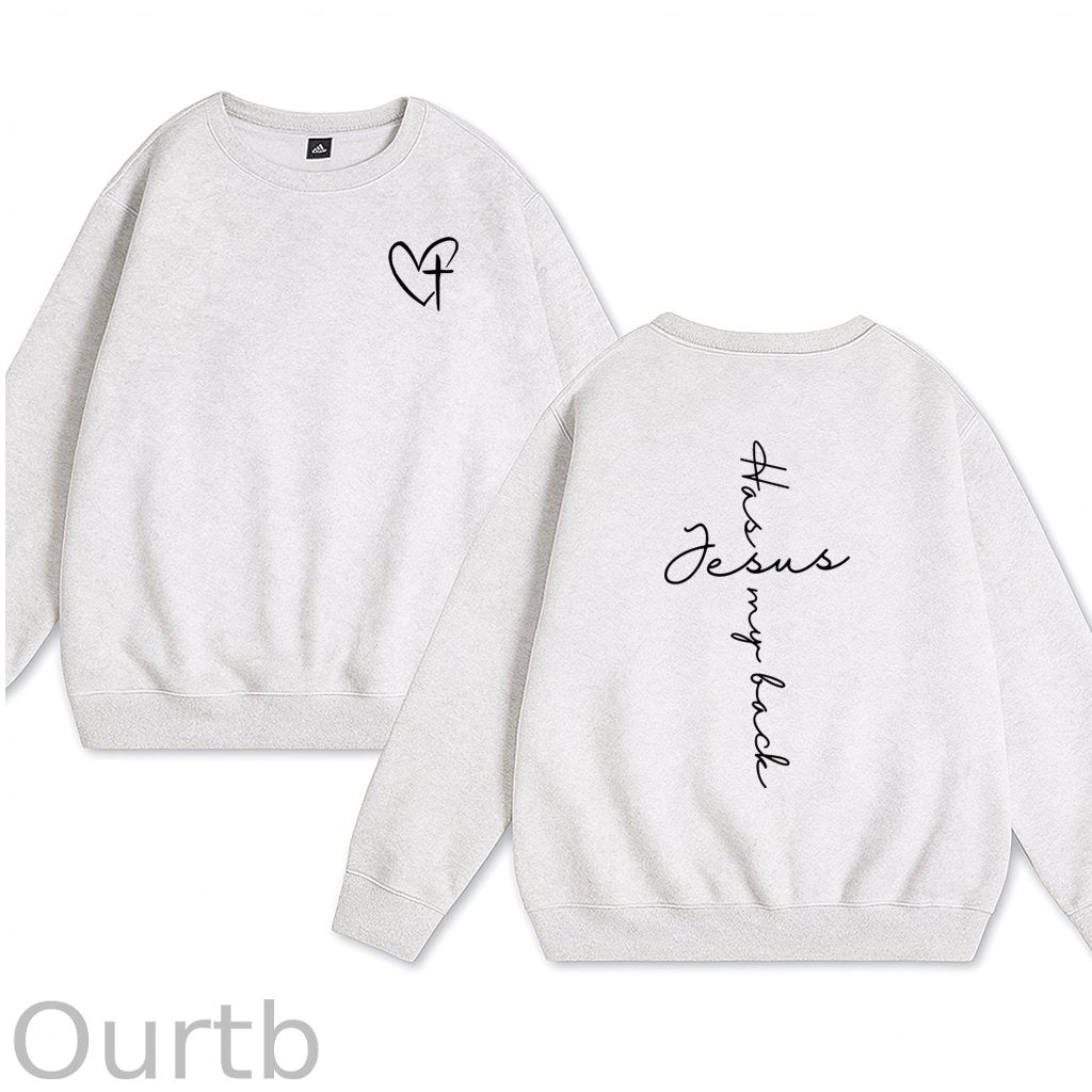 Jesus Has My Back Cotton Fleece Sweatshirt