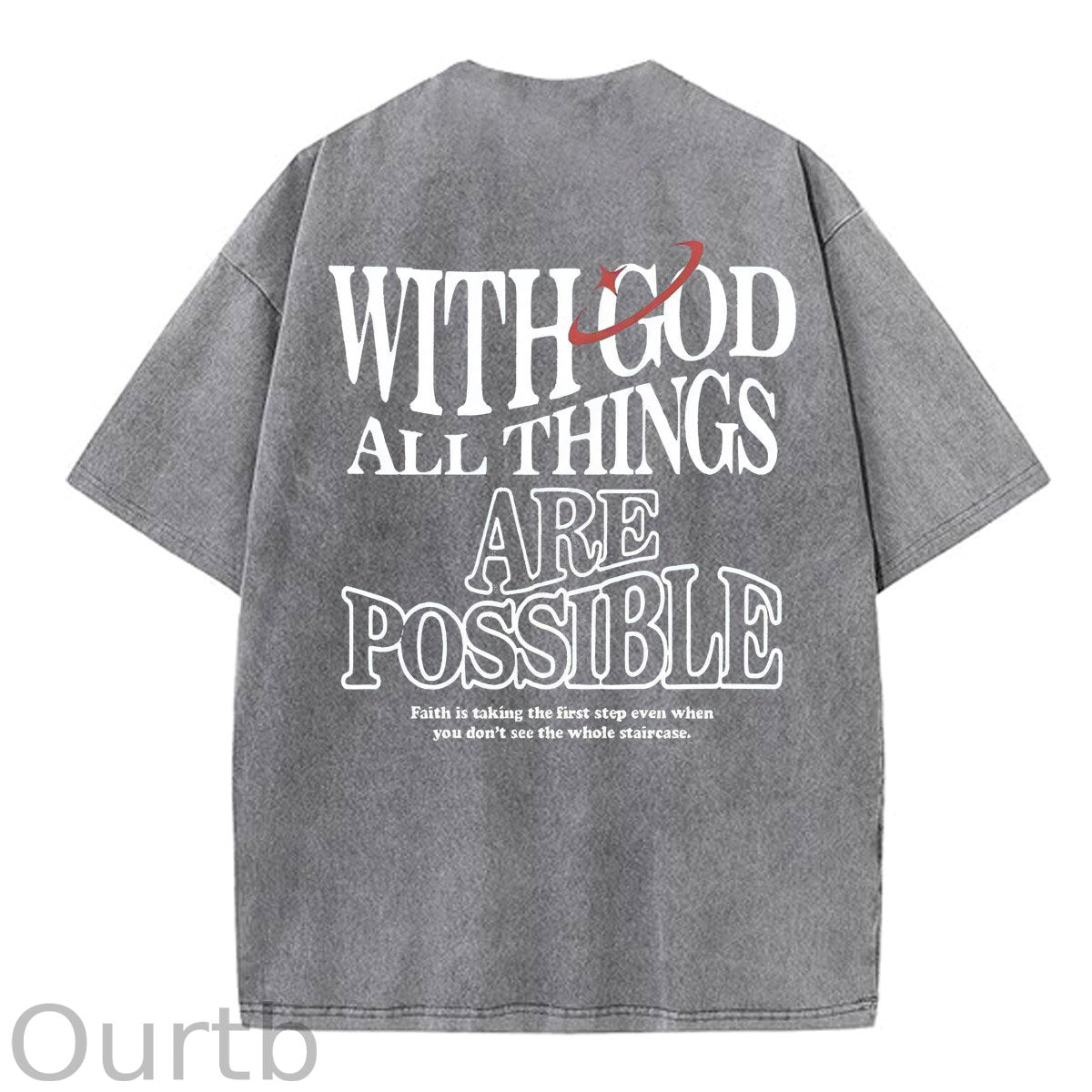 White God All Things Are Possible  Washed And Distressed Pattern Crew Neck T-Shirt