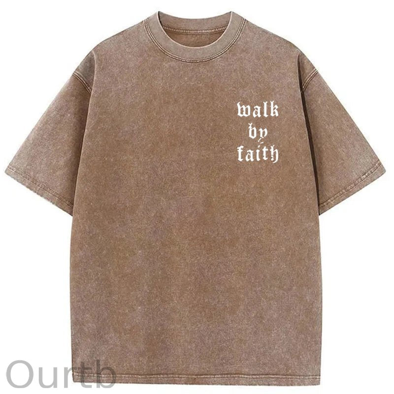 Walk By Faith Washed T-Shirt