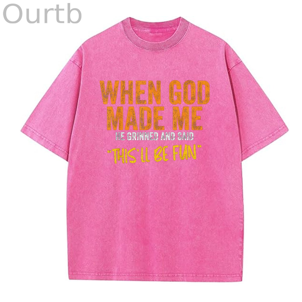 When God Made Me He Grinned And Said This'll Be Fun Pattern Crew Neck T-Shirt