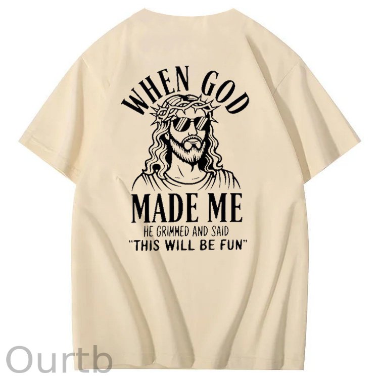 When God Made Me He Grinned And Said This'll Be Fun Jesus Pattern  Print 100%Cotton T-Shirt