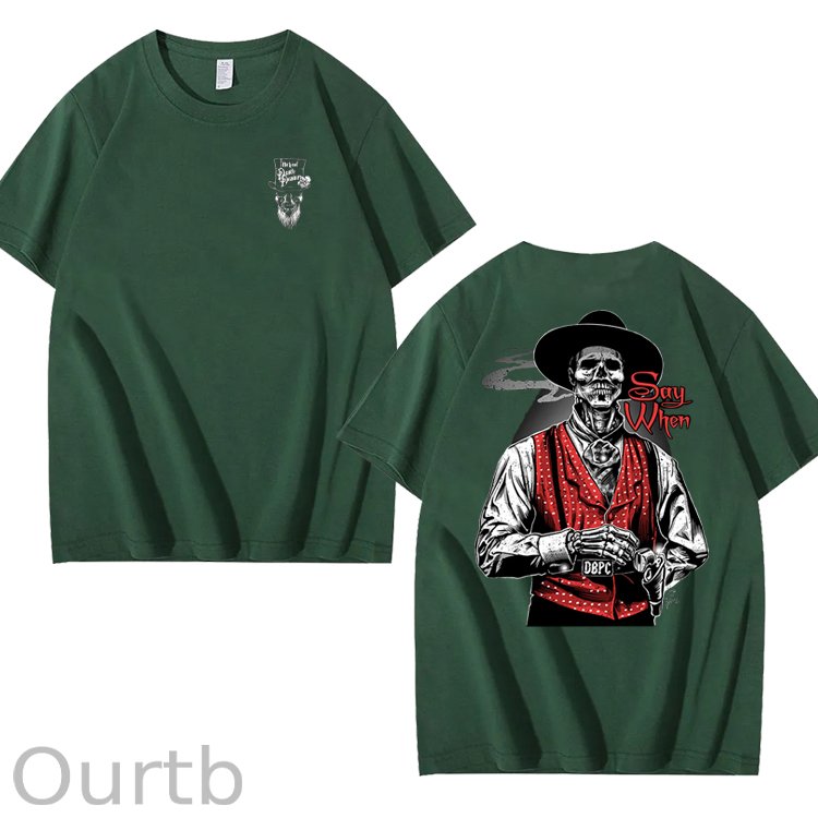 Say When Old West Death Dealers Collection Tombstone Ghost Town Zombie T-Shirt, Cowboy Shirt, Full Color, Full Size