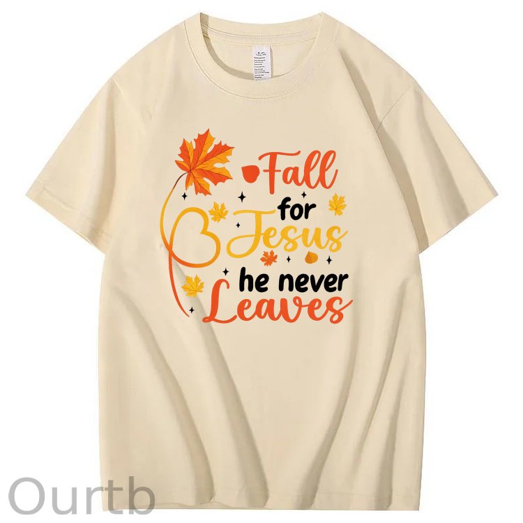 Fall For Jesus He Never Leaves  Pattern100% Cotton T-Shirt