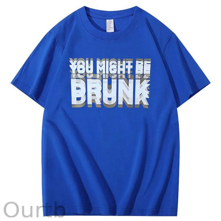 You Might Be Drunk Pattern  Print 100%Cotton T-Shirt