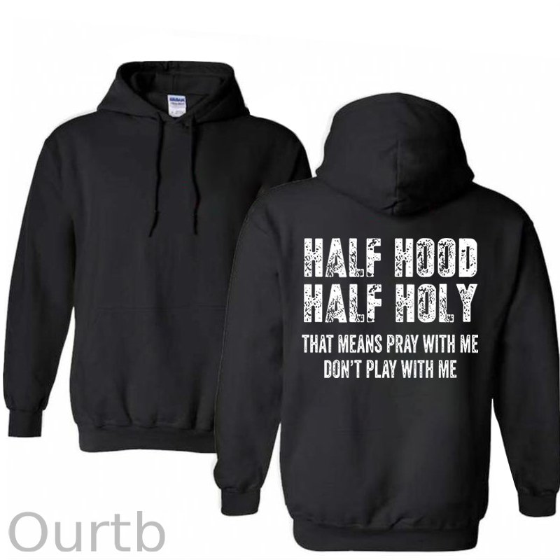 Half Hood Half Holy Pray Cotton Hooded Sweatshirt