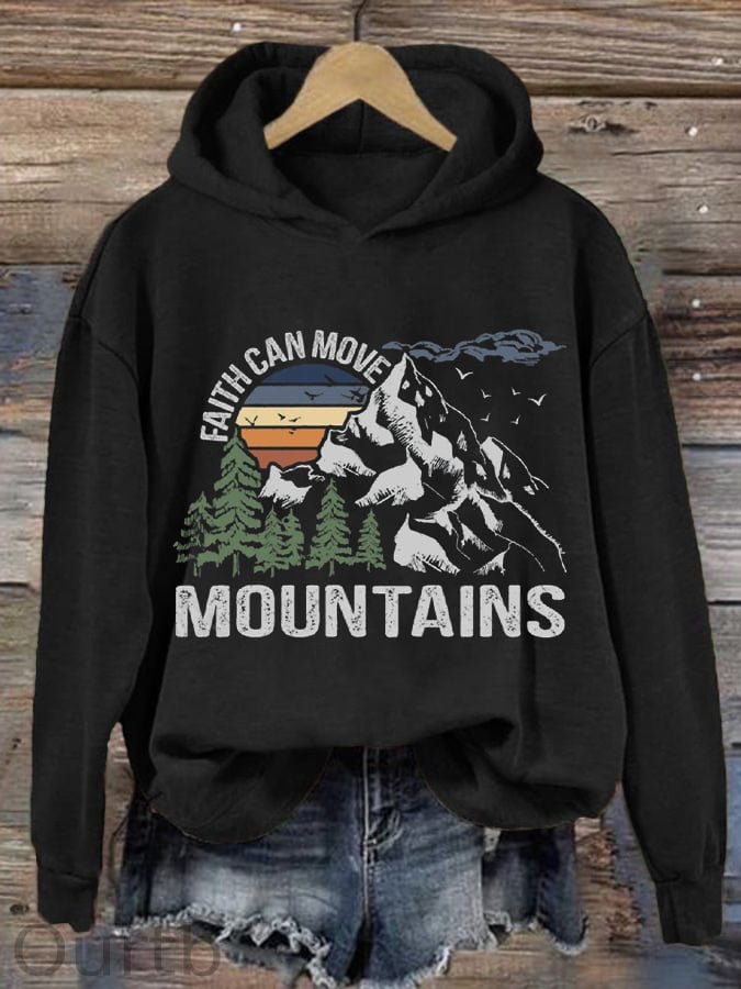 Women's Faith Can Move Mountains Hiking Printed Hooded Long Sleeve Sweatshirt