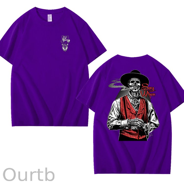 Say When Old West Death Dealers Collection Tombstone Ghost Town Zombie T-Shirt, Cowboy Shirt, Full Color, Full Size