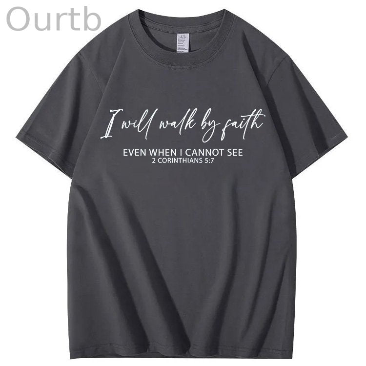 I Will Walk By Faith Print Crew Neck T-Shirt