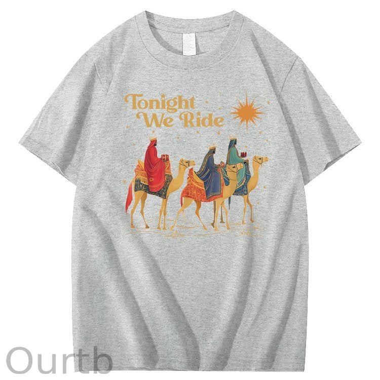 Tonight We Ride 100% Cotton T-Shirt