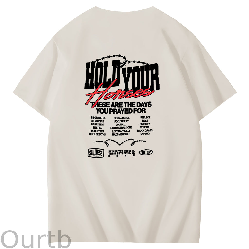 Hold Your Horses Faith Art Pattern Print T-Shirt