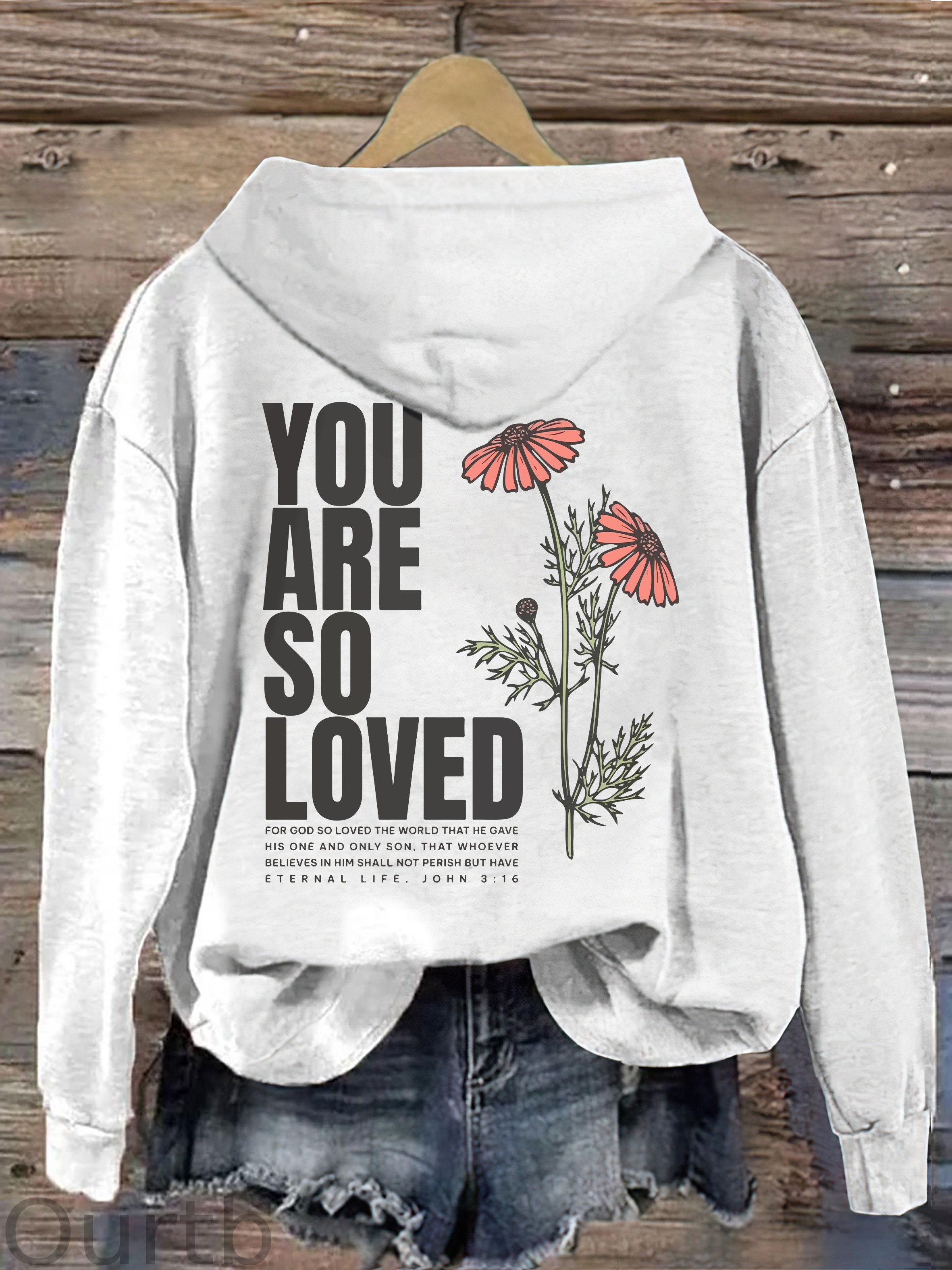 Jesus Loves You Hoodie