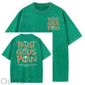 Trust God's Plan Pattern Washing And Aging Process Crew Neck T-Shirt