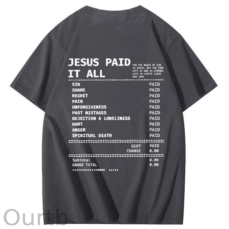 Jesus Paid It All Pattern Print Crew Neck T-Shirt