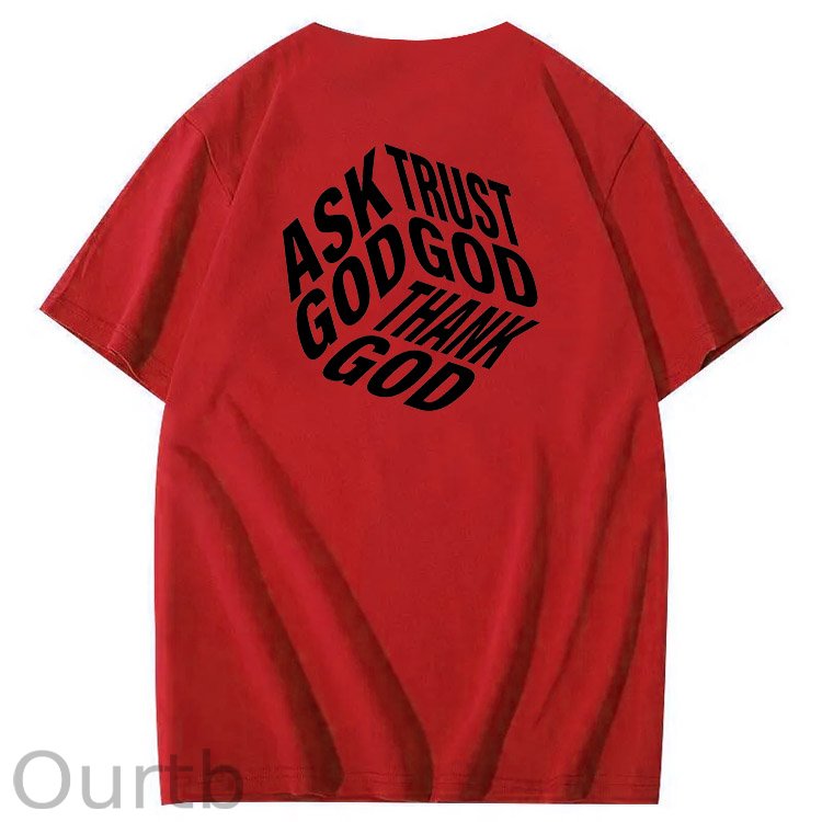 Ask God Trust God Thank God 3D Pattern  Print 100%Cotton T-Shirt