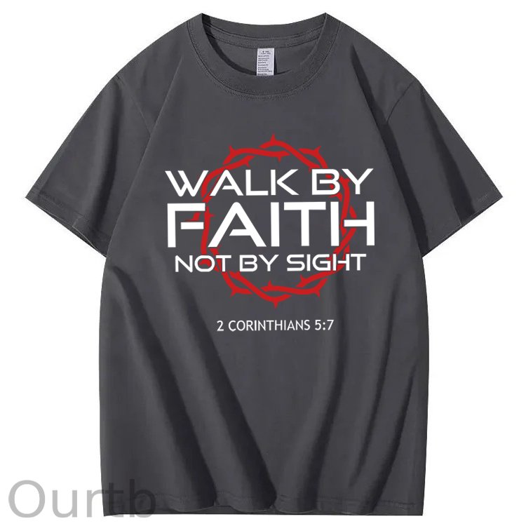 Jesus Walk By Faith Christian 100% Cotton T-Shirt