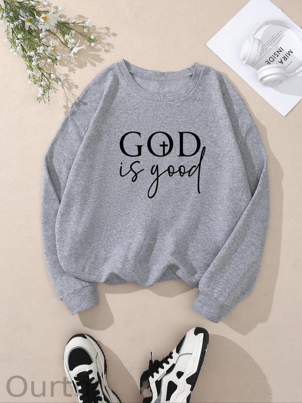God Is Good 100% Cotton Fleece Sweatshirt