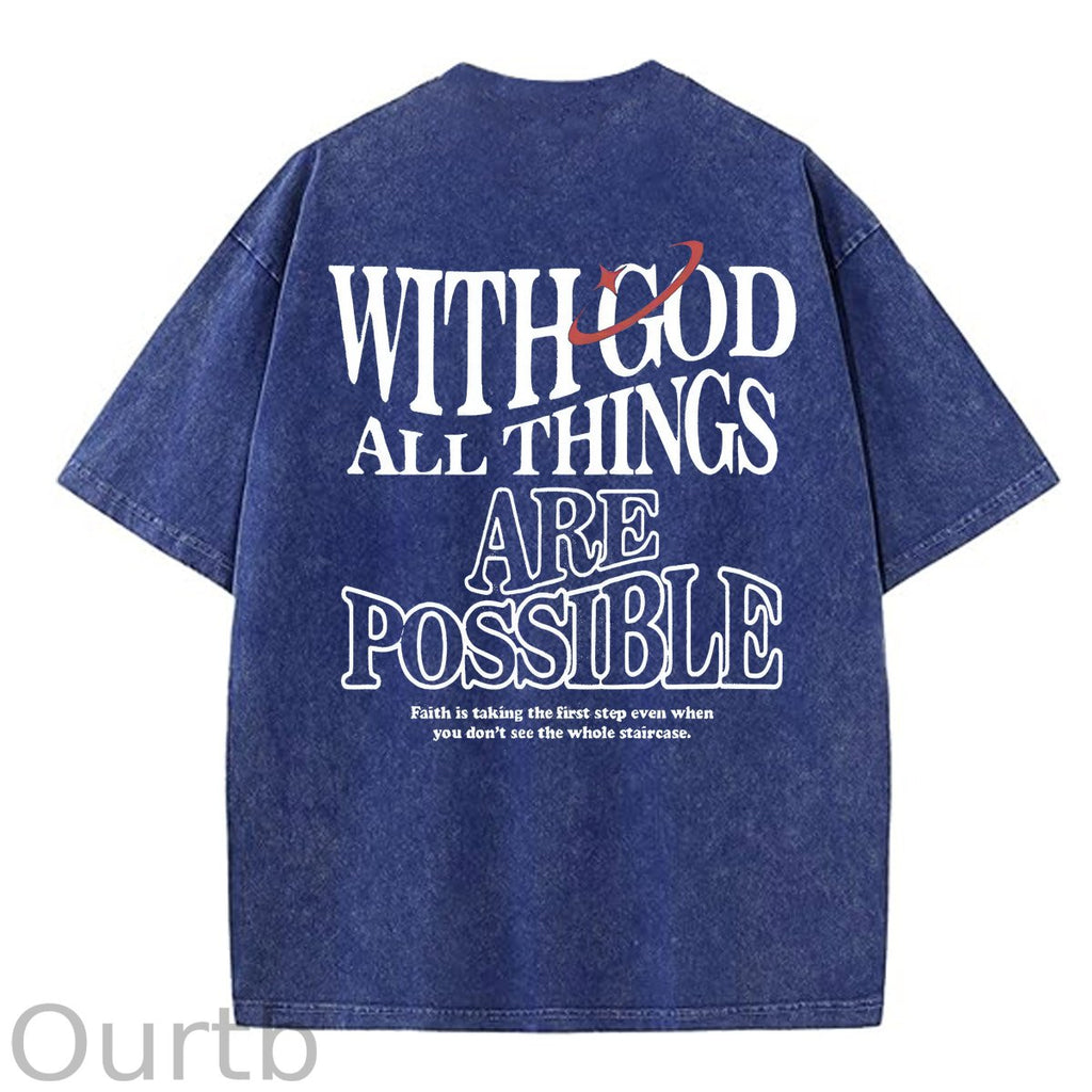 White God All Things Are Possible  Washed And Distressed Pattern Crew Neck T-Shirt