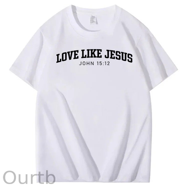 Love Like Jesus 100% Cotton T-Shirt
